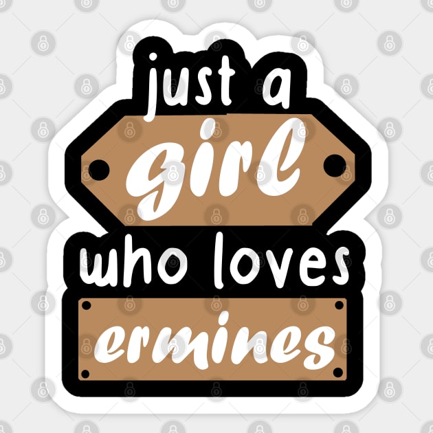 Girls ermine women saying love Sticker by FindYourFavouriteDesign